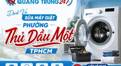 Dịch Vụ Sửa Máy Giặt Phường Thủ Dầu Một - TPHCM