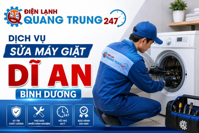 Sửa Máy Giặt Dĩ An Bình Dương – Uy Tín, Chất Lượng, Giá Rẻ Nhất