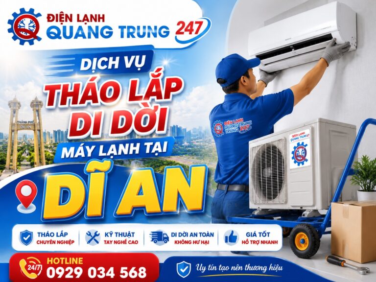 Dịch Vụ Tháo Lắp Di Dời Máy Lạnh Dĩ An Bình Dương Chuyên Nghiệp, Uy Tín
