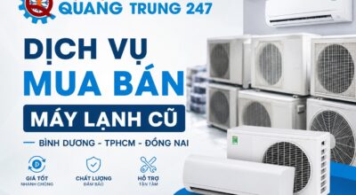 Dịch Vụ Mua Bán Máy Lạnh Cũ