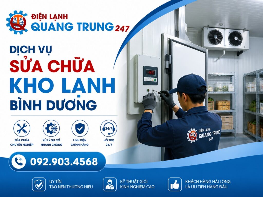 Dịch Vụ Sửa Chữa Kho Lạnh Bình Dương Chuyên Nghiệp, Có Mặt Nhanh Chóng