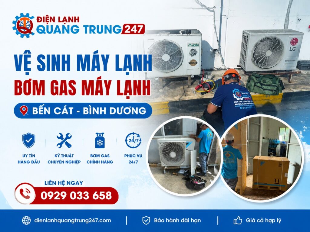 Dịch vụ vệ sinh máy lạnh, bơm gas máy lạnh Bến Cát Bình Dương uy tín, nhanh chóng
