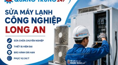 Sửa máy lạnh công nghiệp Long An